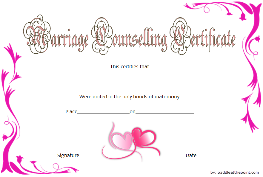 Free Printable Marriage Counseling Certificate Template (100% Proof of Love): Microsoft Word, PDF, completion, premarital, Florida, editable format.